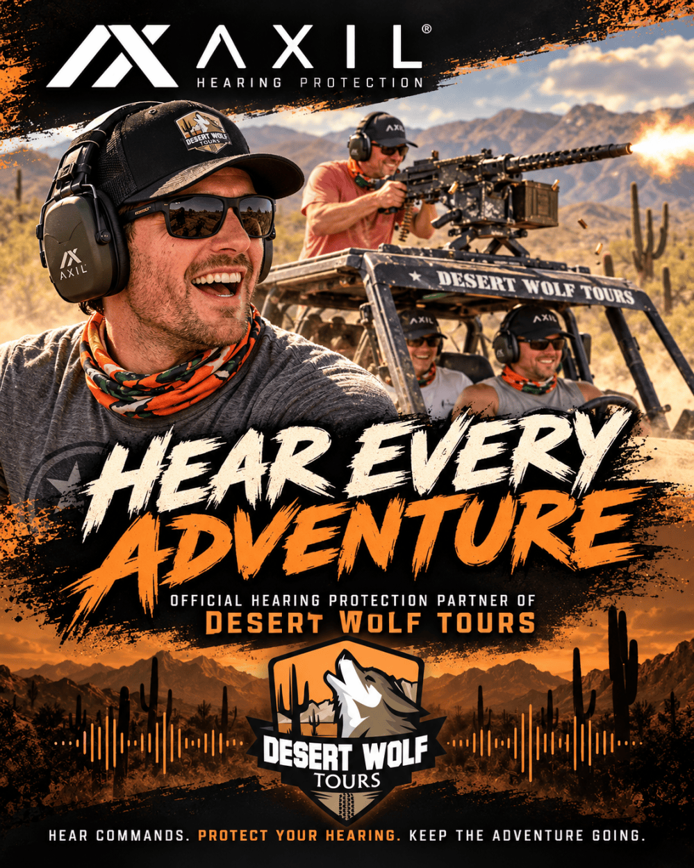 Man in Axil cap smiling, Desert Wolf Tours vehicle in background, text about hearing protection.