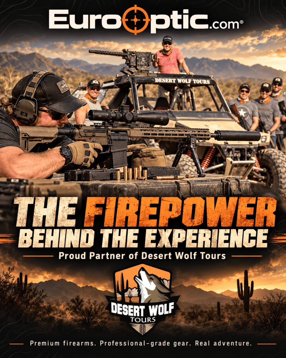 Man aiming gun with desert vehicle, gear, and group; text: EuroOptic, The Firepower Behind the Experience.